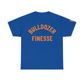 Bulldozer Finesse