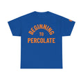 Percolate
